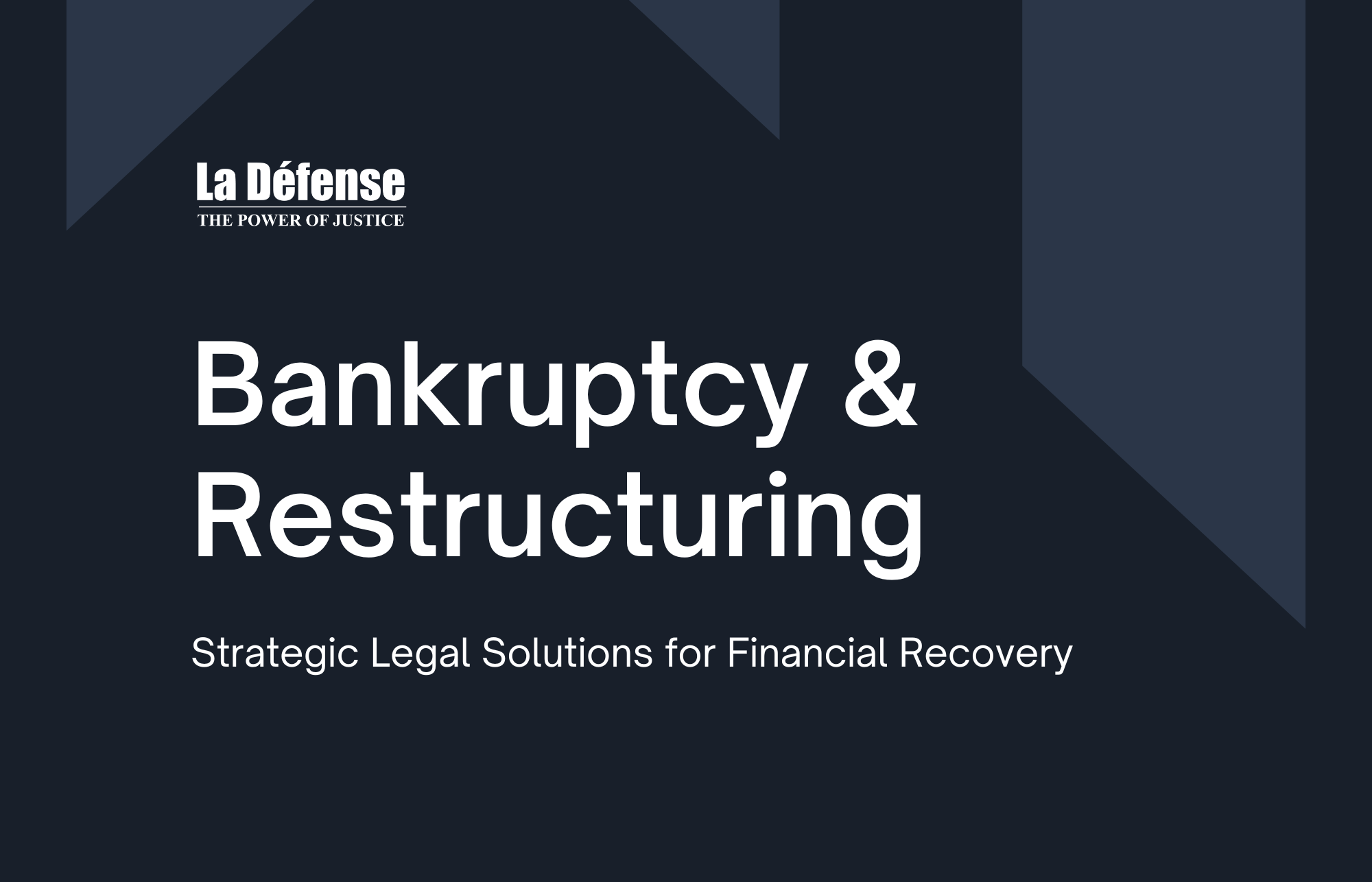 Bankruptcy & Restructuring