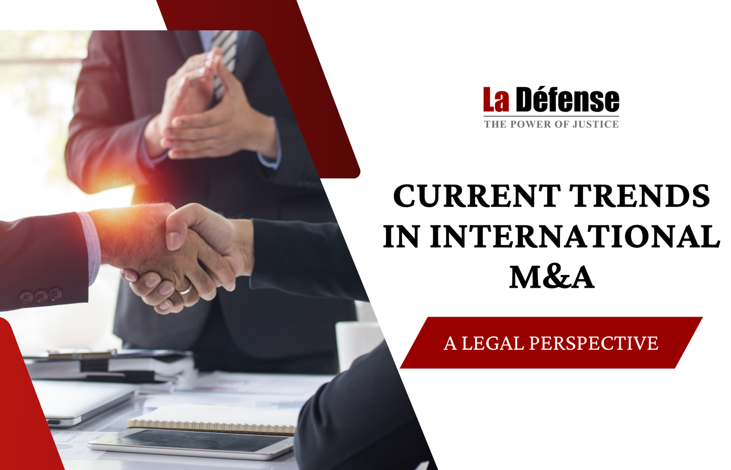 Current Trends in International M&A: A Legal Perspective